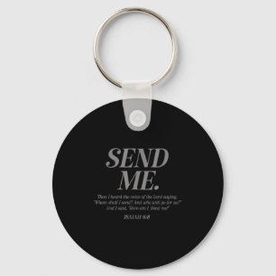 Here Am I Send Me Isaiah 6_8 Christian Bible Verse Keychain