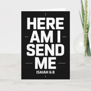 Here Am I Send Me Isaiah 6 8 Missionary Scripture Card