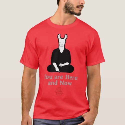 Here and Now T_Shirt