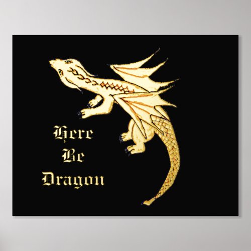 Here be dragon Foil Print