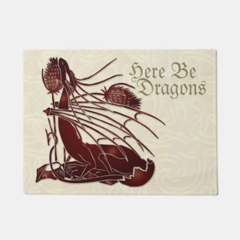 "here Be Dragons" Birth Of A Dragon Door Mat by LilithDeAnu at Zazzle