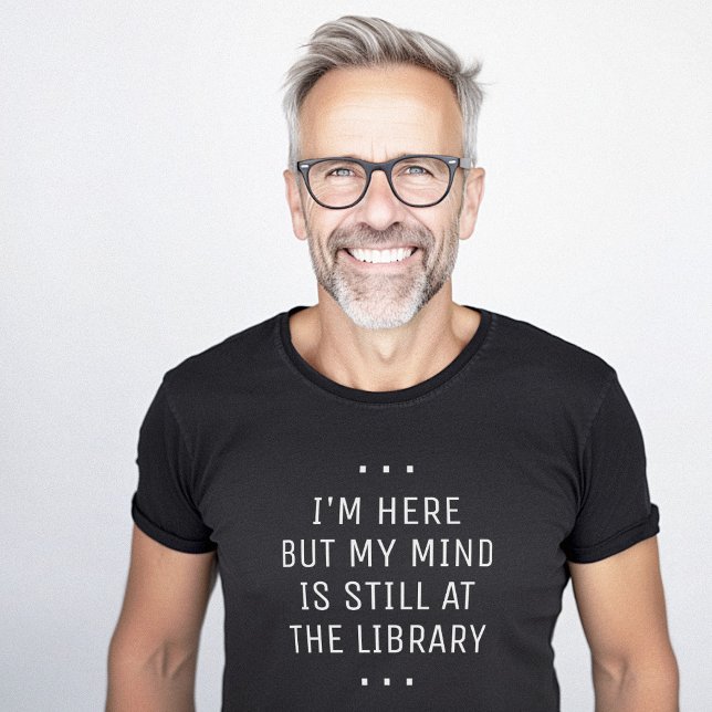 Here But at the Library Minimalist T-Shirt (Here But at the Library Minimalist T-Shirt)