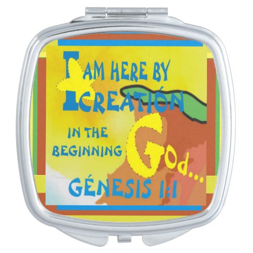 Here By Creation I Eng I 2in Sq I M_color Bkgd   Compact Mirror