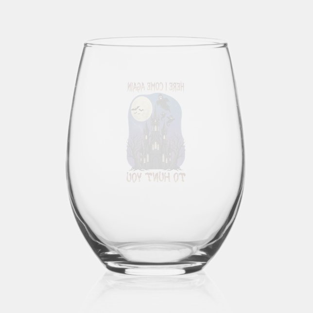 Here Come Again Haunted Castle Ghosts Moon Stemless Wine Glass (Front)