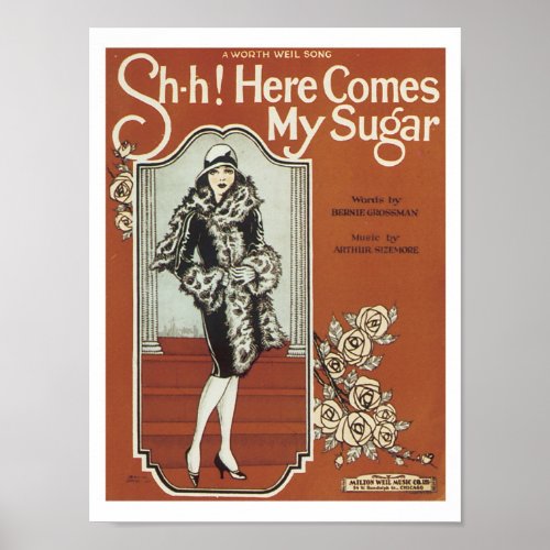 Here comes my Sugar Vintage Music Art Poster