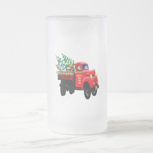 Here comes Santas Christmas tree farm truck Frosted Glass Beer Mug
