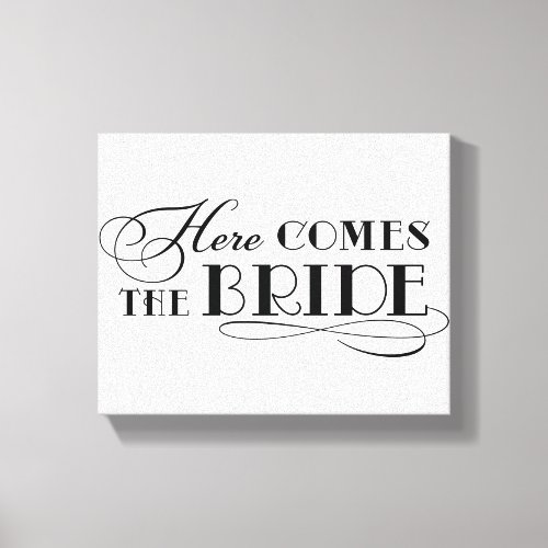 Here Comes the Bride Black Wedding Ceremony Sign