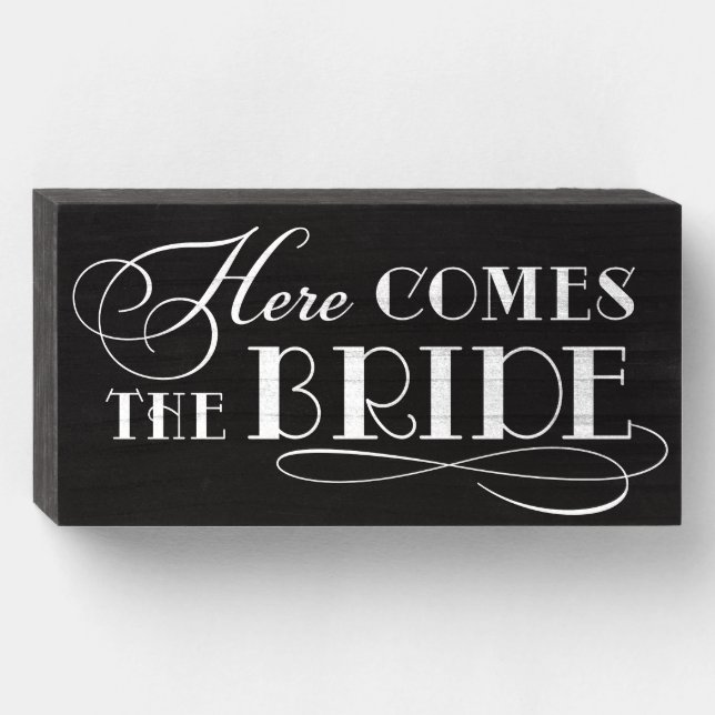 Here Comes the Bride Elegant Wedding Ceremony Wooden Box Sign (Front Horizontal)