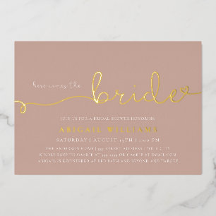 Here Comes the Bride  Foil Invitation