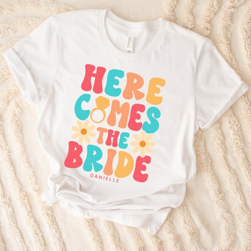 Here Comes the Bride Groovy Retro Custom T_Shirt