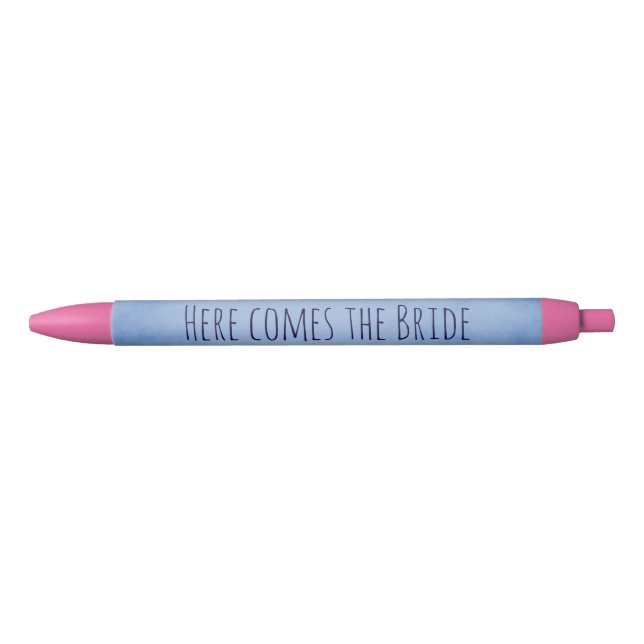 Here Comes the Bride Pen (Front)