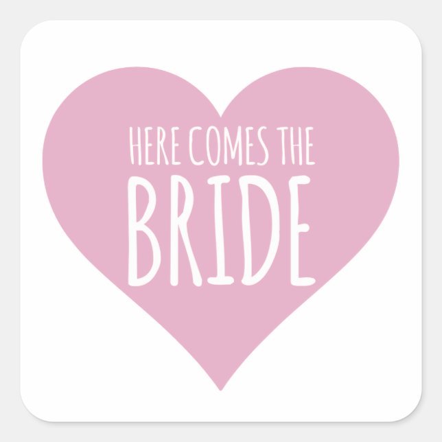 Here Comes the Bride Pretty Pink Heart Sticker (Front)