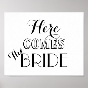 Here Comes The Bride Wedding Sign by Flissitations at Zazzle