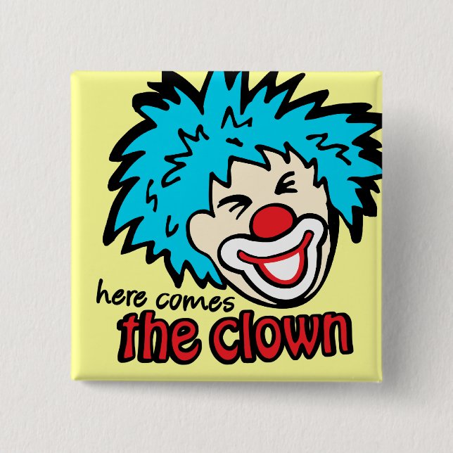 Here comes the clown button/badge in yellow button (Front)