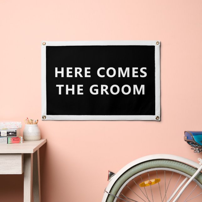 Here Comes the Groom Fabric Sign Pennant (Insitu 2)