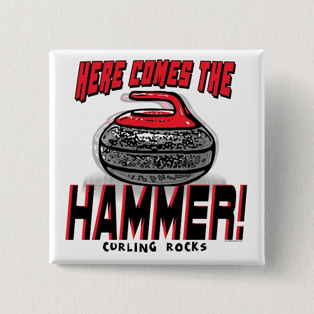Here Comes the Hammer Curling Gear Button (Front)