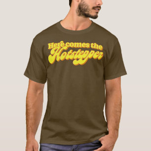 Here Comes The Hotstepper T-Shirt
