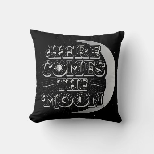 Here Comes The Moon  Full Moon Throw Pillow
