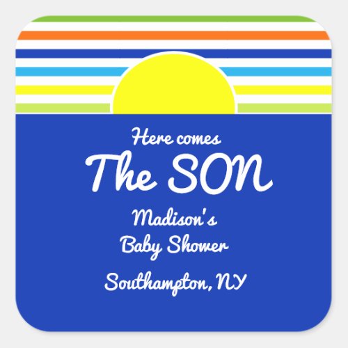 Here Comes The Son Baby Shower Favor Square Sticke Square Sticker