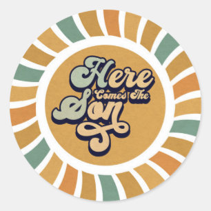 Here Comes The Son Sunshine Groovy Cute Retro Classic Round Sticker