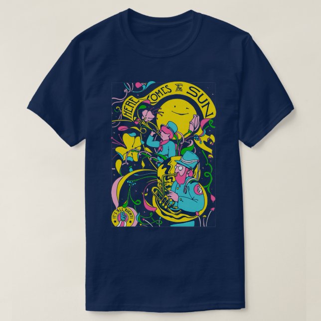 Here comes the sun 1 T-Shirt (Design Front)