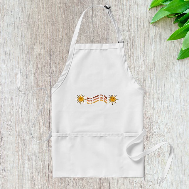 Here Comes The Sun Adult Apron (Creator Uploaded)