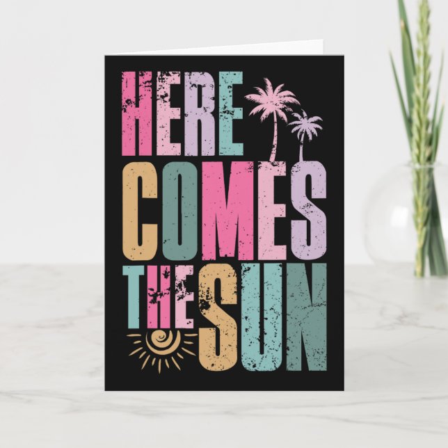 Here Comes The Sun Beach Hawaii Summer Vacation Vi Card (Front)