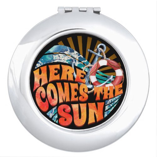 Here Comes The Sun Compact Mirror