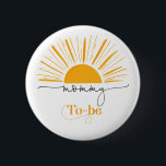 Here comes the sun mommy to  be button<br><div class="desc">Here comes the sun mommy to be button.
Matching items available.</div>