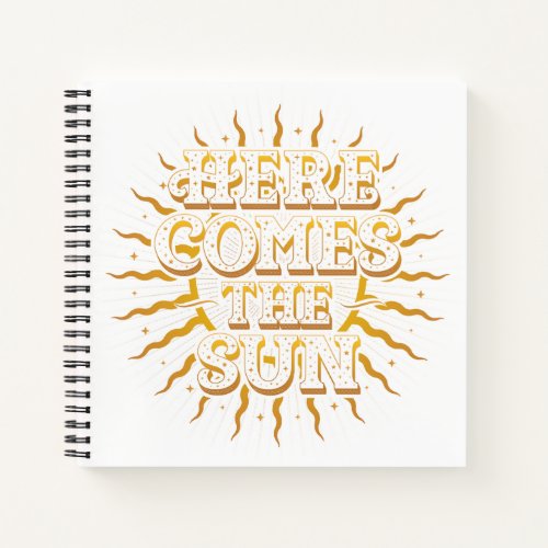 Here Comes The Sun Notebook  College_Ruled