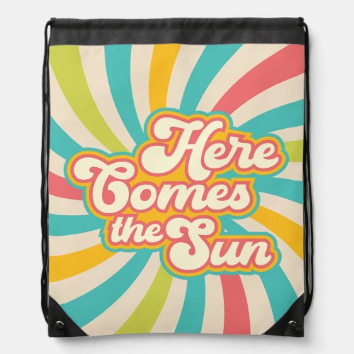 Here Comes The Sun Retro Summer Vibes Drawstring Bag