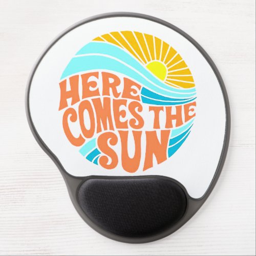 Here Comes the Sun Tee Retro Style Hippie Style Gel Mouse Pad