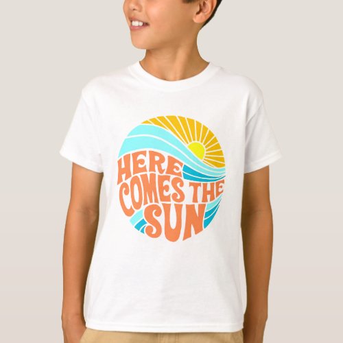 Here Comes the Sun Tee Retro Style Hippie Style T_Shirt