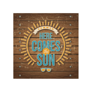 Here Comes the Sun Wood Wall Art