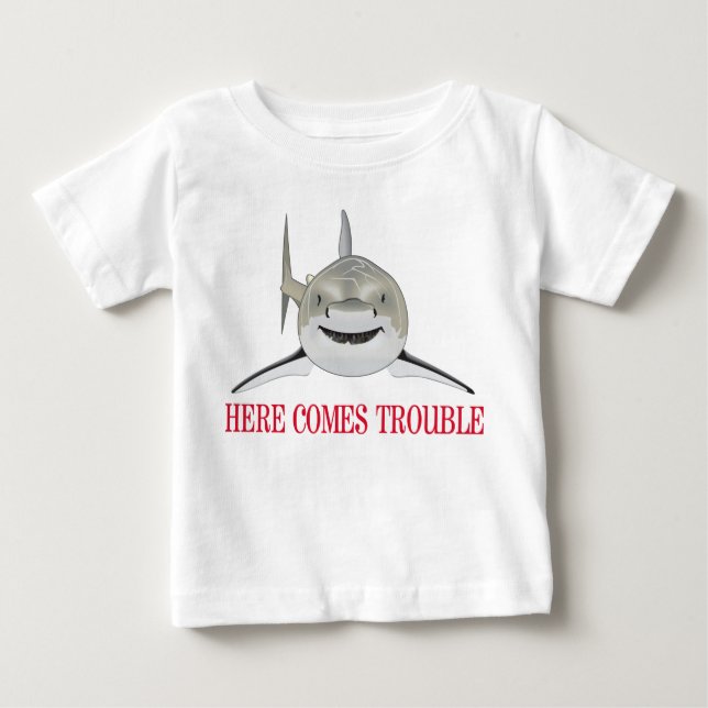 Here Comes Trouble Baby T-Shirt (Front)