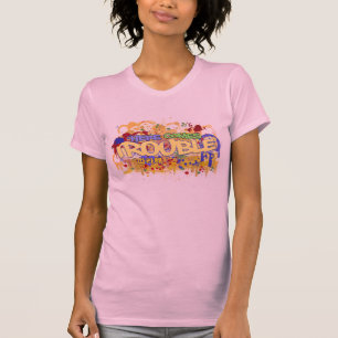 Here Comes Trouble Tee
