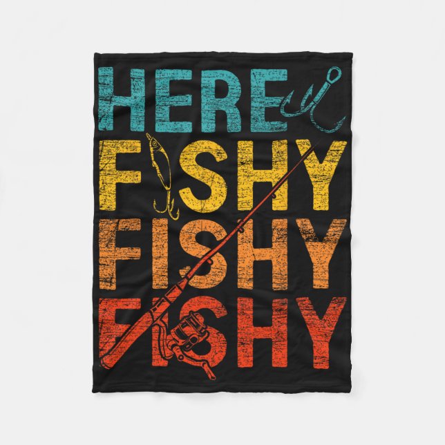 Here Fishy Fishy Fishy  Fleece Blanket (Front)