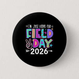 Here for field day 2026 let the games begin fun da button