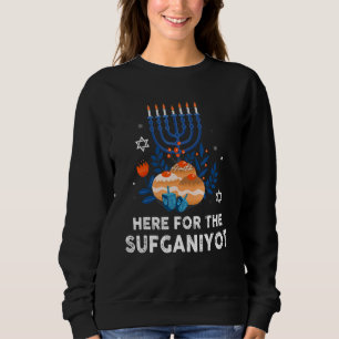 Here For Sufganiyot Hanukkah Chanukah Pajama PJs Sweatshirt