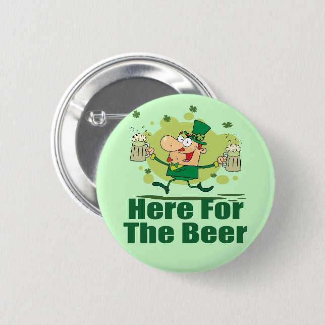Here For The Beer Leprechaun Button (Front & Back)