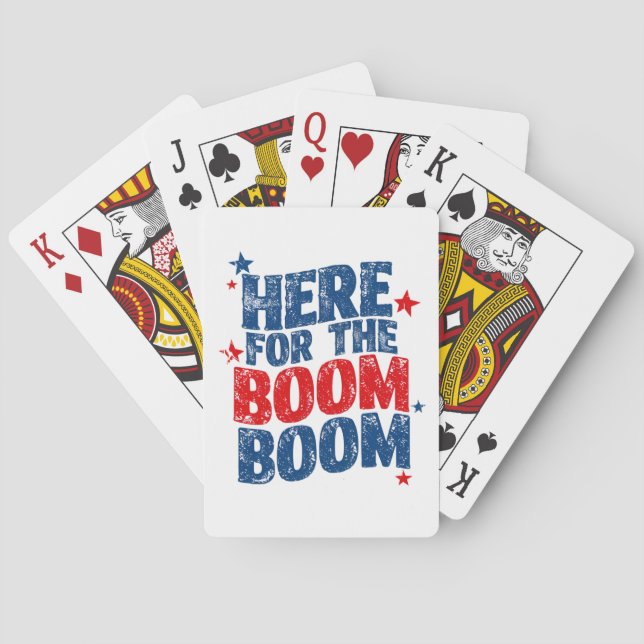 Here for The Boom 4th of July Patriotic  Poker Cards (Back)
