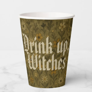 Here for the "Boos" Drink up, Witches Paper Cups