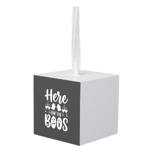 Here For The Boos Halloween Ghost Design_1 Cube Ornament