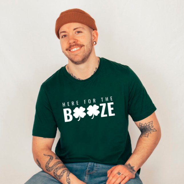 Here For The Booze St. Patrick’s Day Unisex T-Shirt (Creator Uploaded)