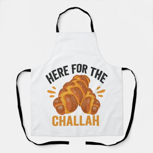 Here For the Challah Funny Jewish Hanukkah Bread Apron
