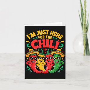 Here for the chili funny chili cook off team crew card
