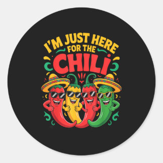 Here for the chili funny chili cook off team crew classic round sticker