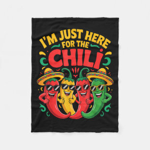 Here for the chili funny chili cook off team crew fleece blanket