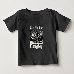 Here for the Naughty Krampus Spooky Xmas Devil  Baby T-Shirt