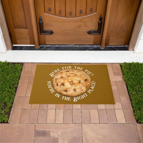 Here For The Pie Thanksgiving   Doormat